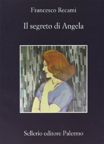 Stock image for Il segreto di Angela for sale by La Plume Franglaise