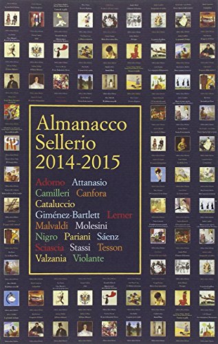 Beispielbild fr Almanacco Sellerio 2014-2015 zum Verkauf von libreriauniversitaria.it