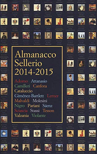 Stock image for Almanacco Sellerio 2014-2015 for sale by libreriauniversitaria.it