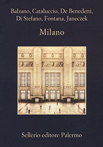 Imagen de archivo de Milano a la venta por libreriauniversitaria.it