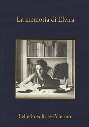 Imagen de archivo de La memoria di Elvira (Italian Edition) AA, VV a la venta por Brook Bookstore