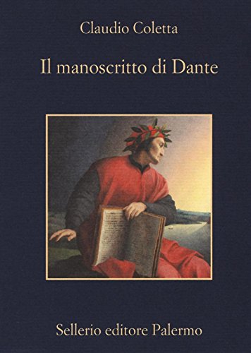 Beispielbild fr Il manoscritto di Dante zum Verkauf von libreriauniversitaria.it