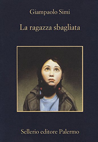 Stock image for La ragazza sbagliata for sale by WorldofBooks