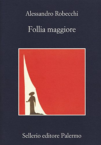 Stock image for Follia maggiore for sale by WorldofBooks