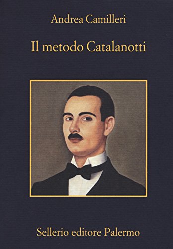 Imagen de archivo de Il metodo Catalanotti (Italian Edition) a la venta por SecondSale