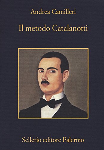 Stock image for Il metodo Catalanotti (Italian Edition) for sale by SecondSale