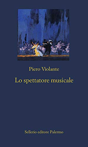 Stock image for Lo spettatore musicale (I) for sale by Brook Bookstore