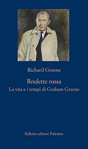 Stock image for Roulette russa. La vita e il tempo di Graham Greene (Italian) for sale by Brook Bookstore