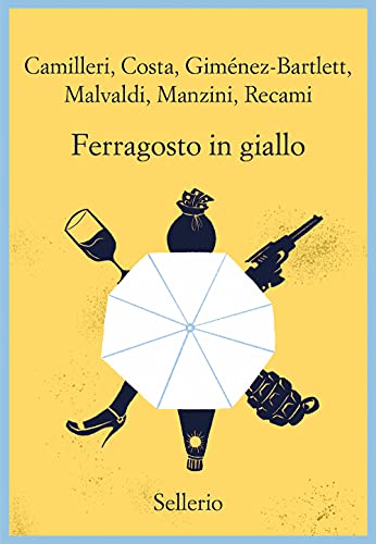 Stock image for Ferragosto in giallo for sale by WorldofBooks