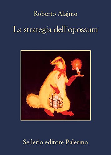 Beispielbild fr La strategia dell'opossum zum Verkauf von Ammareal