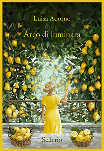 Stock image for Arco di luminara for sale by libreriauniversitaria.it