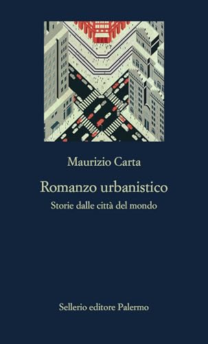 Imagen de archivo de Romanzo urbanistico. Storia delle citt del mondo (La nuova diagonale) a la venta por libreriauniversitaria.it
