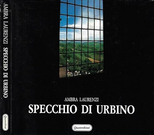 Stock image for Specchio Di Urbino for sale by Il Salvalibro s.n.c. di Moscati Giovanni