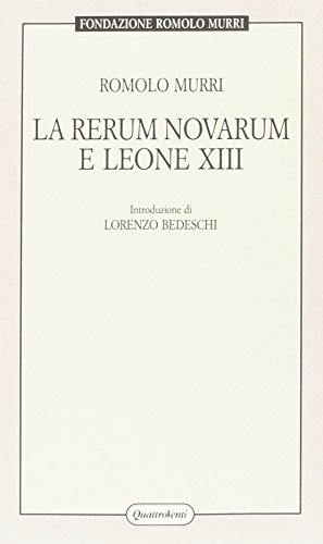 Beispielbild fr La Rerum Novarum e Leone XIII zum Verkauf von Il Salvalibro s.n.c. di Moscati Giovanni