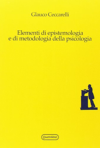 Beispielbild fr Elementi di epistemologia e di metodologia della psicologia zum Verkauf von medimops
