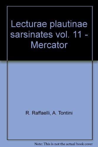 Imagen de archivo de Lecturae plautinae sarsinates vol. 11 - Mercator a la venta por WorldofBooks