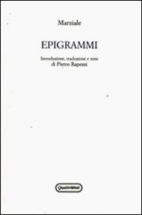 9788839209672: Epigrammi. Testo latino a fronte