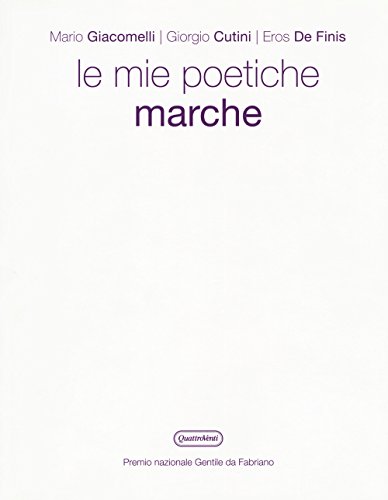 Stock image for Le mie poetiche. Marche for sale by FolignoLibri