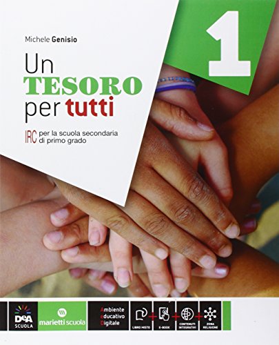 Beispielbild fr Un tesoro per tutti. Per la Scuola media. Con e-book. Con espansione online (Vol. 1) zum Verkauf von medimops