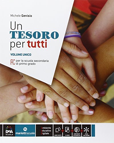 Beispielbild fr Un tesoro per tutti. Vol. unico. Per la Scuola media. Con e-book. Con espansione online zum Verkauf von medimops