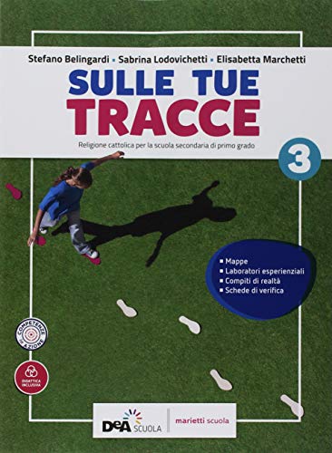 Beispielbild fr Sulle Tue tracce. Per la Scuola media. Con ebook. Con espansione online (Vol. 3) zum Verkauf von medimops