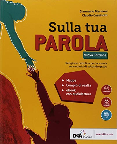 Beispielbild fr Sulla tua parola. Vol. unico. Per le Scuole superiori. Con e-book. Con espansione online zum Verkauf von medimops