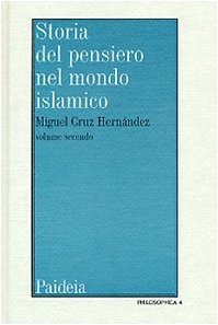 Storia del pensiero nel mondo islamico vol. 2 - Il pensiero in al-Andalus (Secoli IX-XIV) (9788839405869) by Unknown Author
