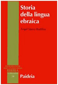 Storia Della Lingua Ebraica [Italian Text] - Saenz-Badillos, Angel