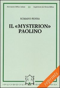 Stock image for Il mysterion paolino. Traiettoria e costituzione for sale by libreriauniversitaria.it