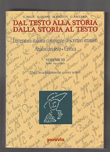 Beispielbild fr Dal testo alla storia. Dalla storia al testo. Letteratura italiana con pagine di scrittori stranieri. Analisi dei testi. Critica (3/2) zum Verkauf von medimops