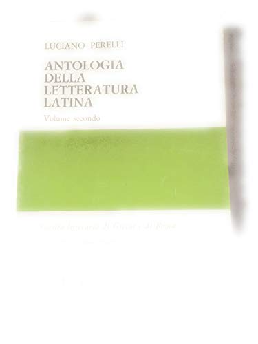 Stock image for Antologia della letteratura latina. Per le Scuole superiori: 2 for sale by medimops