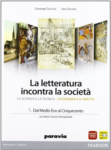 Beispielbild fr La letteratura incontra la societ. Per le Scuole superiori. Con espansione online. Dal Medioevo al Cinquecento (Vol. 1) zum Verkauf von medimops