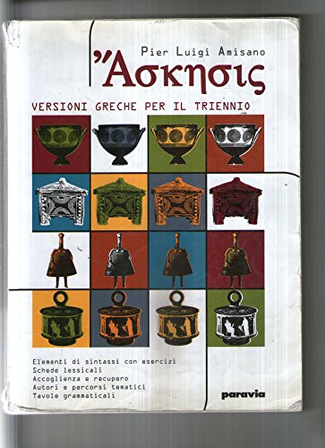 9788839517265: Askesis. Versioni greche. Per il triennio