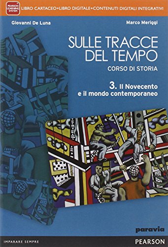 Imagen de archivo de Sulle tracce del tempo. Per le Scuole superiori. Con e-book. Con espansione online (Vol. 3) a la venta por medimops