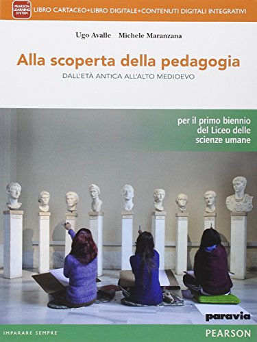 9788839519245: Alla scoperta della pedagogia. Per le Scuole superiori. Con e-book. Con espansione online