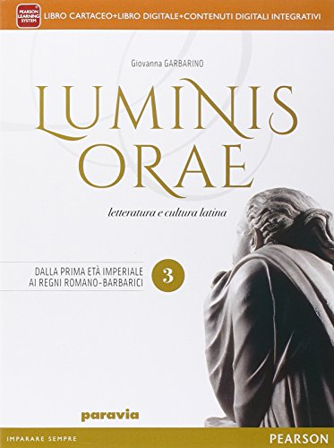 Beispielbild fr Luminis orae. Per le Scuole superiori. Con e-book. Con espansione online (Vol. 3) zum Verkauf von medimops