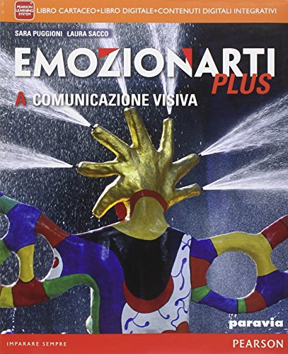 9788839521644: Emozionarti plus. Vol. A-B. Ediz. interattiva. Didastore. Per la Scuola media. Con e-book. Con espansione online