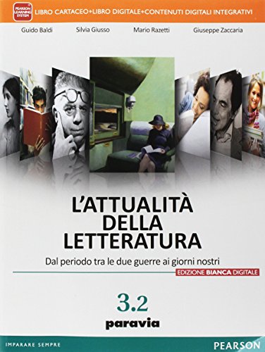 Beispielbild fr L'attualit della letteratura. Ediz. bianca digitale. Per le Scuole superiori. Con e-book. Con espansione online (Vol. 3/2) zum Verkauf von medimops