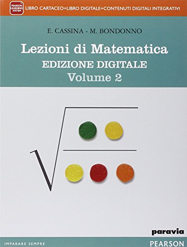 9788839525550: Lezioni di matematica. Ediz. mylab. Per le Scuole superiori. Con e-book. Con espansione online (Vol. 2)