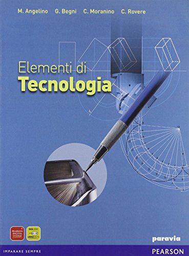 9788839526236: Elementi di Tecnologia. Con espansione online. Per gli Ist. tecnici industriali
