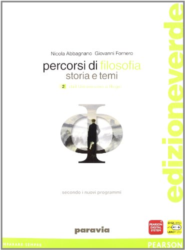 Beispielbild fr Percorsi di filosofia. Ediz. leggera. Per le Scuole superiori. Con espansione online (Vol. 2) zum Verkauf von medimops