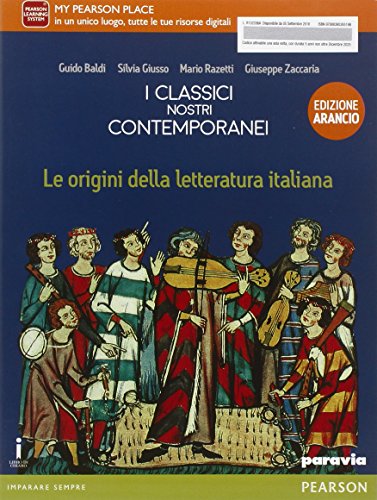 Stock image for Classici nostri contemporanei. Origini letteratura italiana. Ediz. arancio. Per le Scuole superiori. Con e-book. Con espansione online for sale by medimops