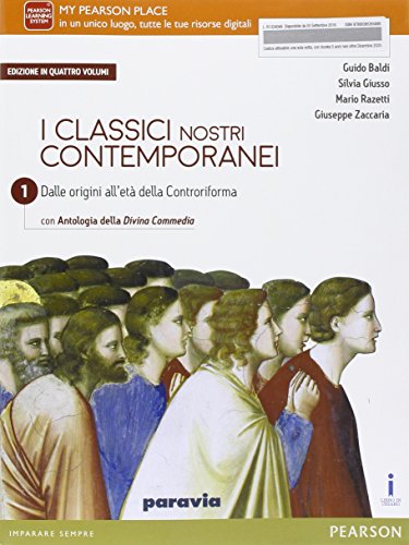 9788839526588: Classici nostri contemporanei. Con Divina commedia. Per le Scuole superiori. Con e-book. Con espansione online (Vol. 1)