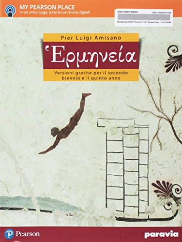 9788839526700: Hermenia. Versioni greche. Per le Scuole superiori. Con e-book. Con espansione online