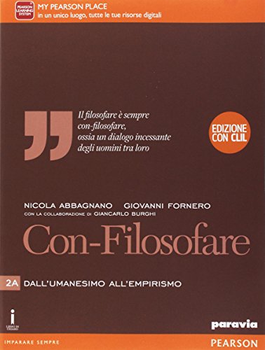 Stock image for Con-filosofare. Ediz. con CLIL. Per le Scuole superiori. Con e-book. Con espansione online (Vol. 2) for sale by medimops