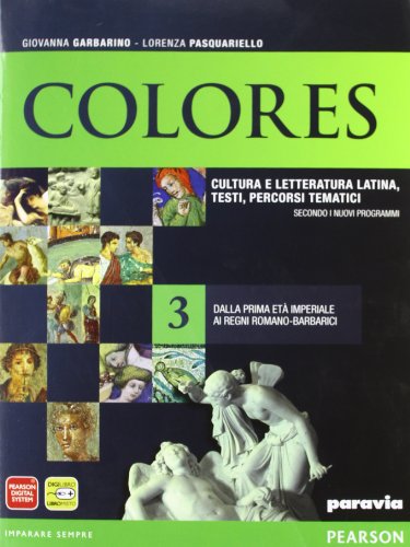 9788839532312: Colores 3 - Dalla prima et imperiale ai regni romano-barbarici