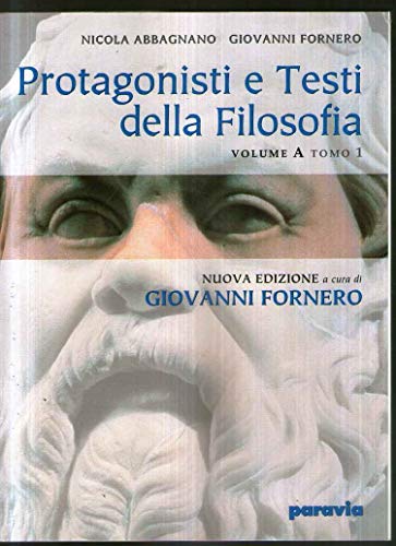 Beispielbild fr Protagonisti e testi della filosofia. Pensiero antico, patristica, scolastica. Vol. A1-2. Per i Licei e gli Ist. Magistrali zum Verkauf von medimops