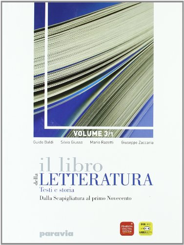 9788839533609: Il libro della letteratura. Per le Scuole superiori. Con espansione online. Dalla scapigliatura al primo novecento (Vol. 3/1)