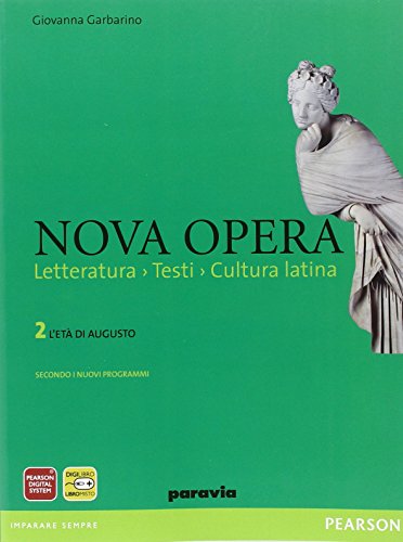 9788839533746: Nova opera. Per il Liceo scientifico. Con espansione online. L'et di Augusto (Vol. 2)