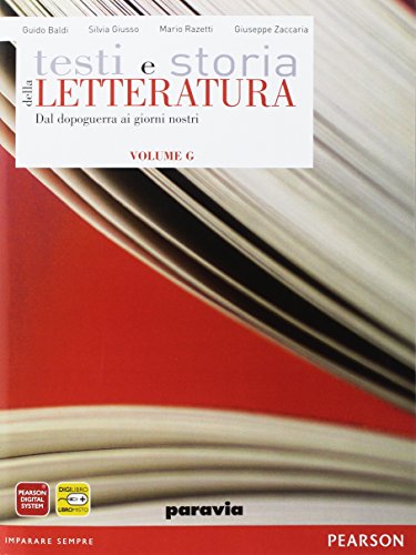 Beispielbild fr Testi e storia della letteratura. Vol. G: Dal dopoguerra ai giorni nostri. Per le Scuole superiori. Con espansione online zum Verkauf von medimops